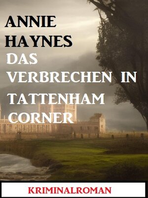 cover image of Das Verbrechen in Tattenham Corner